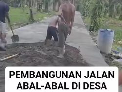 Viral di Medsos, Jalan “Abal-abal” di Desa Panai: Dugaan Proyek Asal Jadi Dinas Perkim Muba, Uang Rakyat Terancam Dihabiskan Percuma