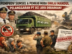 Pemprov Sumsel dan Pemkab Muba Dinilai Mandul, Pelanggaran PT UCI Jaya Dibiarkan